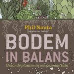 Bodem in balans - Tuinboek over gezonde bodem